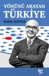 Y&ouml;n&uuml;n&uuml; Arayan T&uuml;rkiye