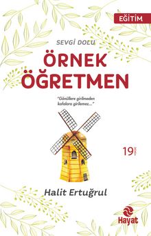 Sevgi Dolu Örnek Öğretmen - Halit Ertuğrul