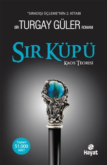 Sır Küpü & Kaos Teorisi