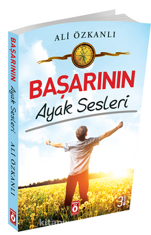 Başarının Ayak Sesleri - Ali Özkanlı