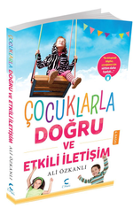 Çocuklarla Doğru ve Etkili İletişim