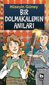 Bir Dolmakalemin Anıları