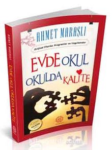 Evde Okul Okulda Kalite - Ahmet Maraşlı