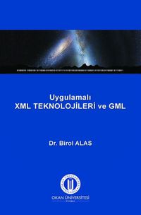 Uygulamalı XML Teknolojileri ve GML