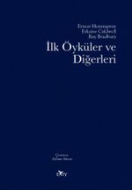 İlk Öyküler ve Diğerleri