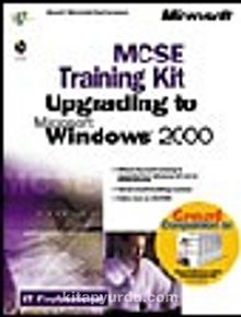 MCSE Training Kit: Upgrading to Microsoft  Windows  2000