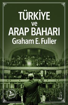 Türkiye ve Arap Baharı