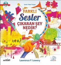 Farklı Sesler Çıkaran Şey Nedir? 