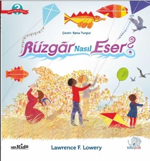 Rüzgar Nasıl Eser? 