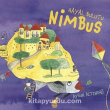 Hayal Bulutu Nimbus - Aysun Altındağ