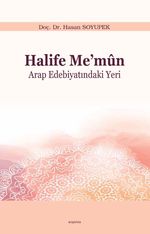 Halife Me'mun & Arap Edebiyatındaki Yeri