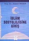 İslam Sosyolojisine Giriş