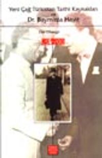 Yeni Çağ Türkistan Tarihi Kaynakları ve Dr. Baymirza Hayit