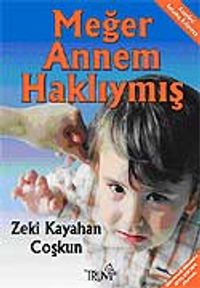 Meğer Annem Haklıymış