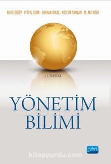 Yönetim Bilimi (Nuri Tortop) - Prof. Dr. Eyüp G. İsbir