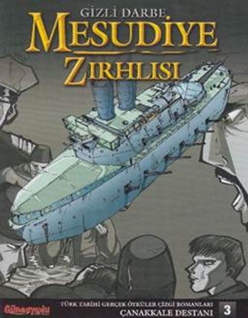 Gizli Darbe Mesudiye Zırhlısı