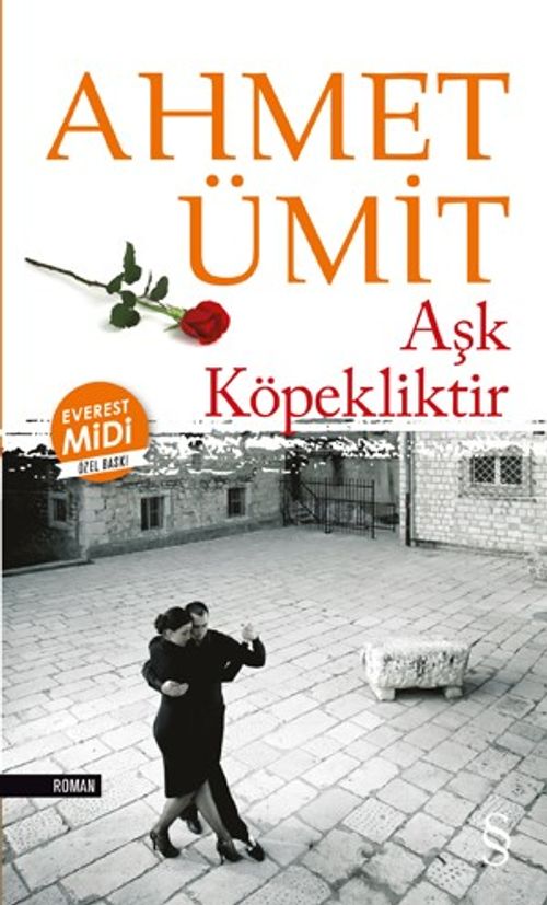 Aşk  Köpekliktir (Midi Boy)