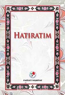 Hatıratım - Ali Erol