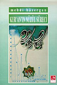 Kur'an'ın Nüzul Süreci