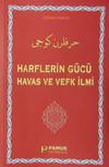 Harflerin G&uuml;c&uuml; Havas ve Vefk İlmi