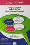 Soru-Cevaplı Arap&ccedil;a G&uuml;nl&uuml;k Konuşmalar