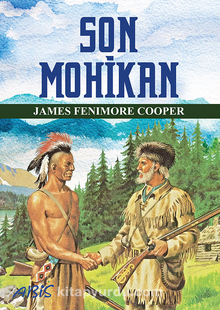 Son Mohikan - James Fenimore Cooper