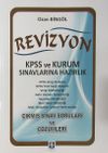 Revizyon KPSS ve Kurum Sınavlarına Hazırlık &Ccedil;ıkmış Sınav Soruları ve &Ccedil;&ouml;z&uuml;mleri