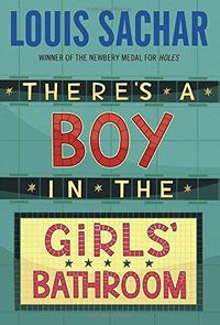 There's a Boy In The Girls Bathroom