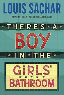 There's a Boy In The Girls Bathroom