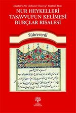 Nur Heykelleri Tasavvufun Kelimesi Burçlar Risalesi 