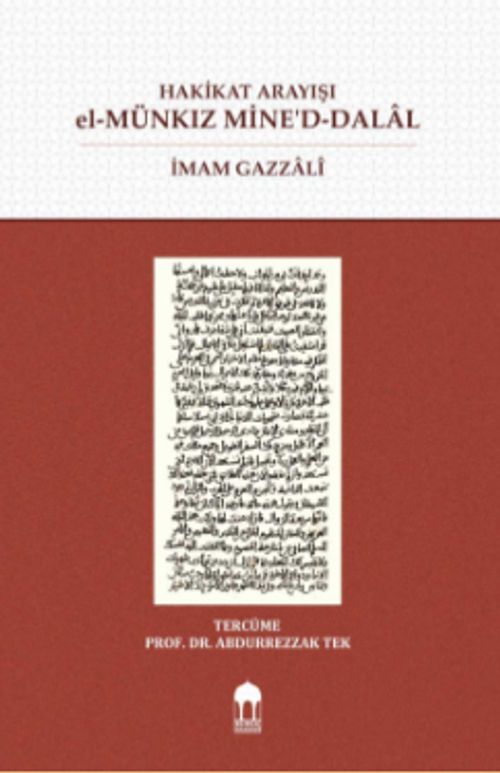 Hakikat Arayışı El-Münkız Mine'd-Dalal (Türkçe-Arapça)