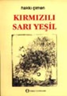 Kırmızılı Sarı Yeşil