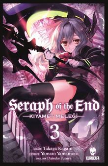 Seraph of the End / Kıyamet Meleği 3