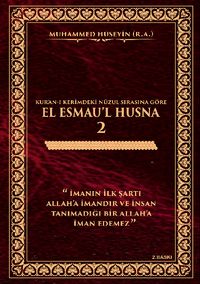 Kur’an-ı Kerim’deki Nüzul Sırasına Göre El Esmau’l Husna 2 (Ciltli)