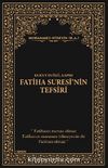 Fatiha Suresi’nin Tefsiri (Ciltli)