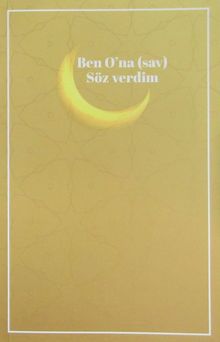 Ben O'na (s.a.v) Söz Verdim