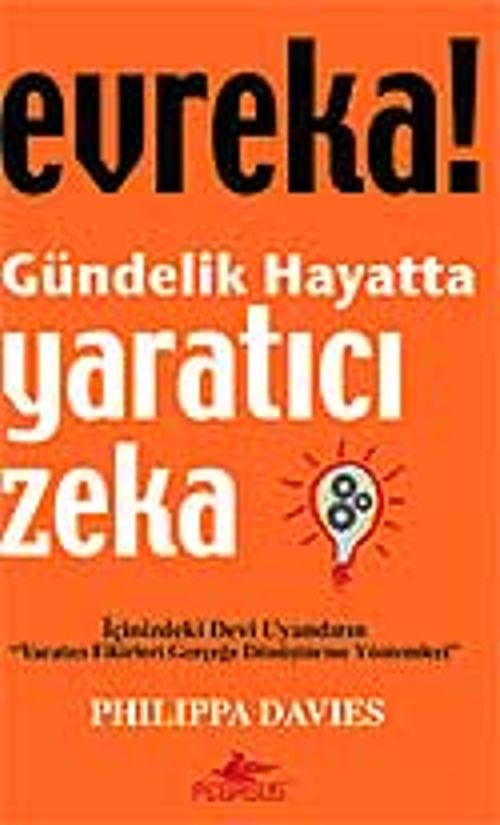 Evreka! Gündelik Hayatta Yaratıcı Zeka