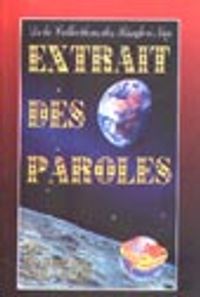 Extrait Des Paroles (Küçük Sözler)(Fransızca)