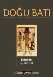 Doğu Batı Sayı:70 Ağustos-Eylül-Ekim  (Üç Aylık Düşünce Dergisi) - Bilinmeyen Yazar