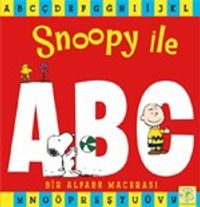 Snoopy İle A B C / Bir Alfabe Macerası