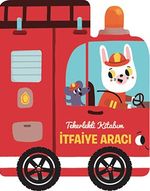 Tekerlekli Kitabım - İtfaiye Aracı