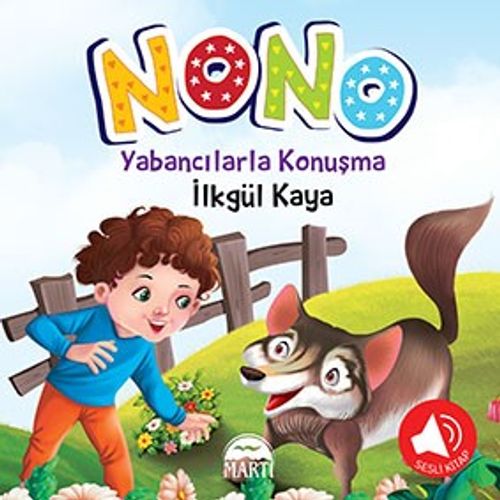 Nono 3 / Yabancılarla Konuşma