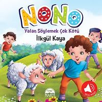 Nono 4 / Yalan Söylemek Çok Kötü