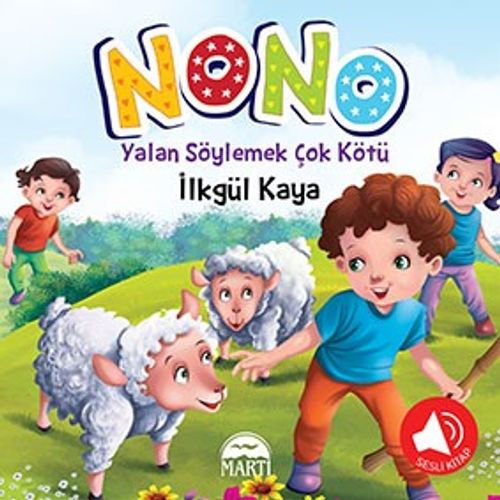 Nono 4 / Yalan Söylemek Çok Kötü
