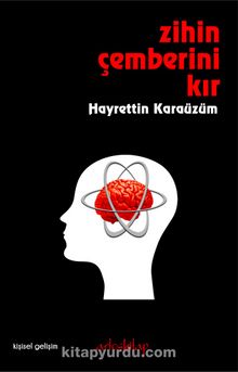 Zihin Çemberini Kır - Hayrettin Karaüzüm
