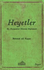 Heyetler & Hz. Peygamberin Dönemi Diplomasi 
