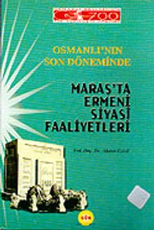 Maraş'ta Ermeni Siyasi Faaliyetleri