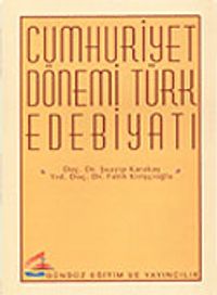 Cumhuriyet Dönemi Türk Edebiyatı