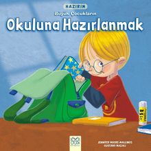 Hazırım - Büyük Çocukların Okuluna Hazırlanmak 