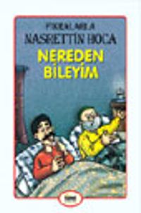 Nereden Bileyim